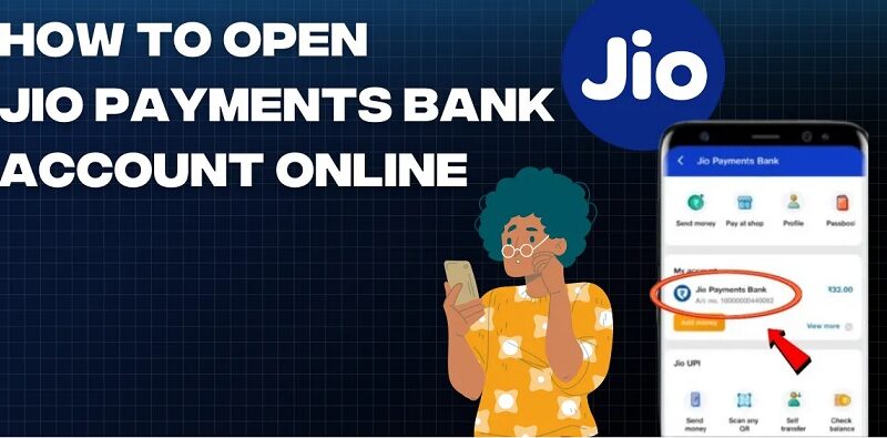 How to Open Jio Payment Bank Account