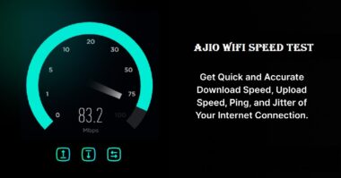 Ajio WiFi Speed Test