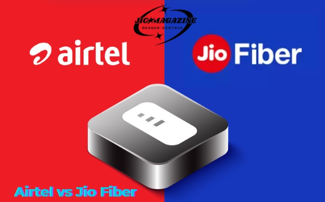 Airtel vs Jio Fiber